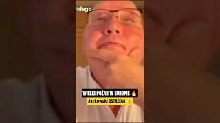 Jackowski: Nadchodzi wielki pożar w Europie ???? #jackowski #przepowiednie #wizja #shorts
