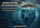 Wyspa Epsteina to tylko początek. Sieć która wychodzi poza to co oficjalnie pokazano