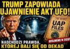 Trump zapowiada ujawnienie akt UFO. Czy nadchodzi moment, którego bali się od dekad.