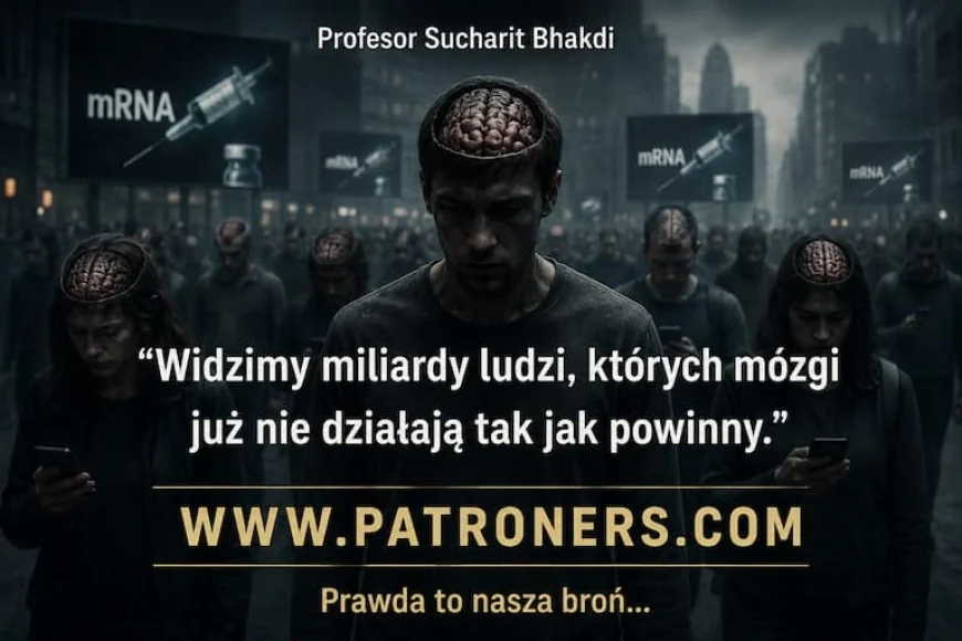 Profesor Sucharit Bhakdi „Widzimy miliardy ludzi, których mózgi już nie działają tak jak powinny.”