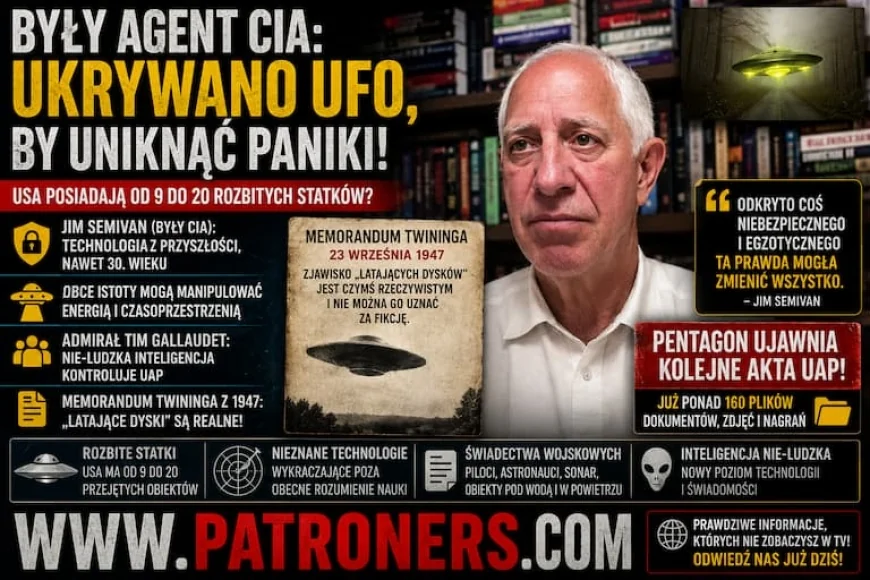 Były agent CIA Jim Semivan ujawnia kulisy tajemnicy UFO. Wojskowi mówią o obcych technologiach i rozbitych obiektach.